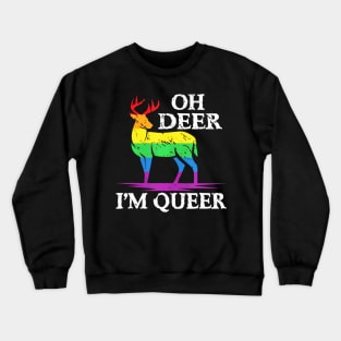 Oh Deer Im Queer Pride Month Lgbt Crewneck Sweatshirt